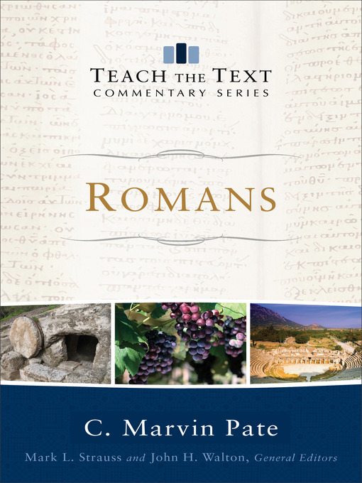 Title details for Romans by C. Marvin Pate - Available